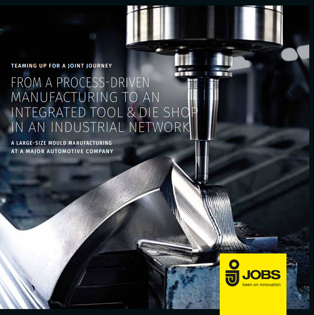 From a process-driven manufacturing to an integrated tool & die shop in an industrial network